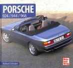 Porsche 924/944/968, Verzenden, Nieuw, Halwart Schrader, Porsche