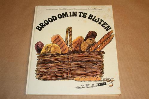 Brood om in te bijten. Allerhande broodrecepten., Boeken, Kookboeken, Gelezen, Ophalen of Verzenden