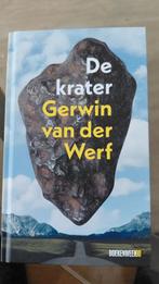 De krater - Gerwin van der Werf, Boeken, Romans, Ophalen of Verzenden, Zo goed als nieuw, Gerwin van der Werf, Nederland