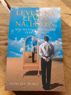 Anthony Peake - Leven na leven na leven, Achtergrond en Informatie, Ophalen of Verzenden, Anthony Peake, Spiritualiteit algemeen