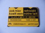 emaille relme bordje mueller melkkoeltank, Ophalen of Verzenden, Zo goed als nieuw, Reclamebord