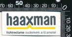 Sticker: Haaxman Lichtreclame - Ouderkerk aan de Amstel, Verzamelen, Verzenden, Zo goed als nieuw, Bedrijf of Vereniging
