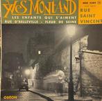 Yves Montand – Rue Saint Vincent 1960 pop /chanson 7", Gebruikt, 7 inch, Ophalen of Verzenden, Pop