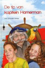 Tip van kapitein hamerman A.Schouten-Verrips 9789491586361, Ophalen of Verzenden, Zo goed als nieuw, A.Schouten-Verrips