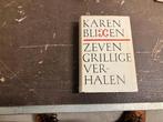 Karen Blixen zeven grillige verhalen (1964) 1e druk, Gelezen, Europa overig, Ophalen of Verzenden, Karen Blixen