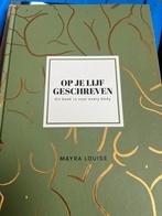 Op je lijf geschreven - Mayra Louise, Ophalen, Zo goed als nieuw