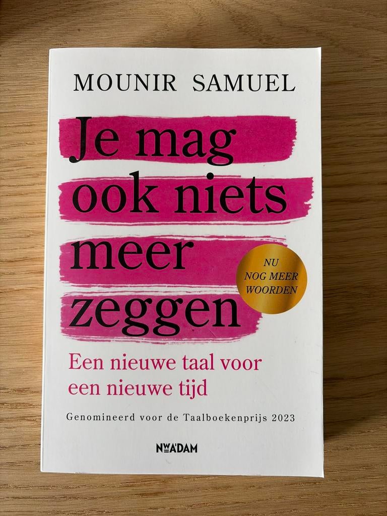Mounir Samuel - Je mag ook niets meer zeggen, Boeken, Ophalen of Verzenden, Zo goed als nieuw, Mounir Samuel