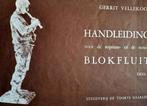 Handleiding Blokfluit Gerrit Vellekoop (Deel I, II, III), Gebruikt, Les of Cursus, Ophalen of Verzenden, Blokfluit