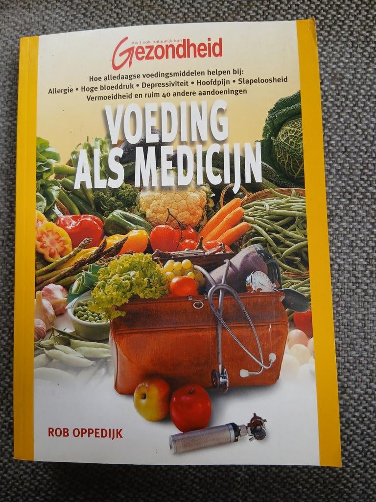 Voeding als Medicijn - Rob Oppedijk, Ophalen, Gelezen, Dieet en Voeding, Rob Oppedijk