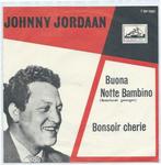 Johnny Jordaan- Buona Notte Bambino, Verzenden, Zo goed als nieuw, Overige formaten, Levenslied of Smartlap