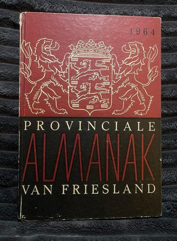 Provinciale Almanak van Friesland 1964 - Antiek Boek, Ophalen of Verzenden, 20e eeuw of later, Gelezen