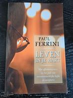 Leven in je hart - Paul Ferrini, Boeken, Achtergrond en Informatie, Spiritualiteit algemeen, Paul Ferrini, Ophalen of Verzenden