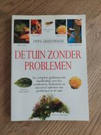 De Tuin Zonder Problemen - Pippa Greenwood, Ophalen, Gelezen, Pippa Greenwood, Tuinieren en Tuinplanten