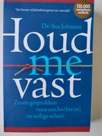 Sue Johnson - Houd me vast, Ophalen of Verzenden, Zo goed als nieuw, Sue Johnson