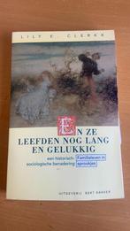 En ze leefden nog lang en gelukkig - Lily E. Clerkx, Ophalen of Verzenden