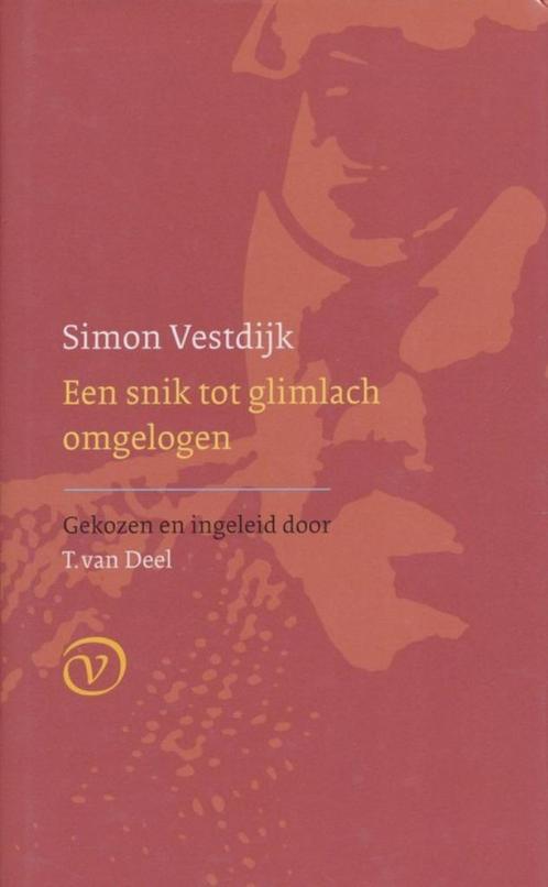 Simon Vestdijk - Een Snik Tot Glimlach Omgelogen  (Hardcover, Boeken, Romans, Zo goed als nieuw, Nederland, Ophalen of Verzenden