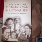 Wendy Holden - De baby's van Mauthausen, Boeken, Ophalen of Verzenden, Wendy Holden, Zo goed als nieuw