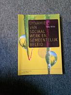 Dynamiek van sociaal werk en gemeentelijke beleid, Boeken, Overige vakken, Zo goed als nieuw, Overige niveaus, Uitgeverij Coutinho