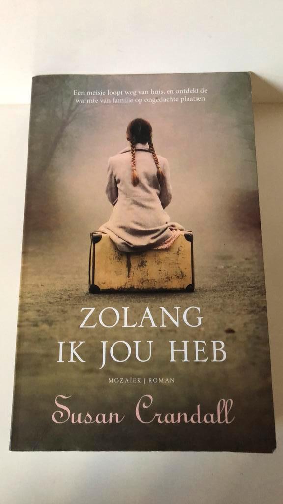 Susan Crandall - Zolang ik jou heb, Boeken, Literatuur, Gelezen, Ophalen of Verzenden