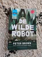 De wilde robot,  Peter Brown, Ophalen of Verzenden, Fictie algemeen