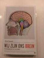 Dick Swaab - Wij zijn ons brein, Boeken, Ophalen of Verzenden, Zo goed als nieuw, Dick Swaab
