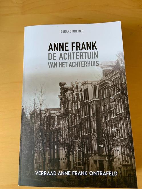 Anne Frank de achtertuin van het achterhuis, Boeken, Oorlog en Militair, Zo goed als nieuw, Overige onderwerpen, Tweede Wereldoorlog