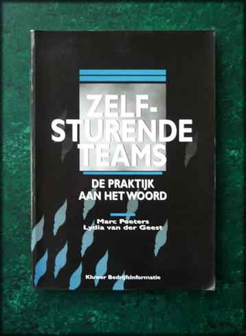 ZELFSTURENDE TEAMS - Praktijk - Marc Peeters -De praktijk aa beschikbaar voor biedingen