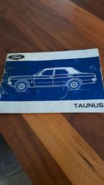 Ford Taunus Handleiding - 1972, Ophalen of Verzenden