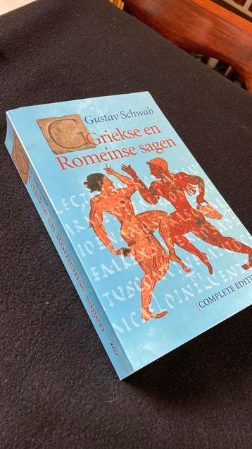 Gustav Schwab - Griekse en Romeinse sagen. COMPLETE EDITIE.