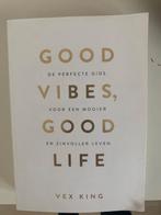 Good Vibes, Good Life - Vex King, Ophalen of Verzenden, Zo goed als nieuw, Spiritualiteit algemeen, Overige typen