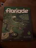 Floriade Boek - Bloemen, Planten, Groenvoorziening, Boeken, Ophalen of Verzenden, Gelezen, Tuinieren en Tuinplanten