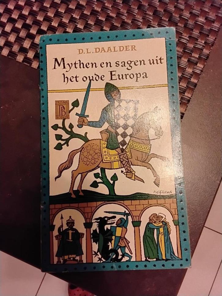 D.L.Daalder - Mythen en sagen uit het oude Europa, Boeken, Geschiedenis | Wereld, Zo goed als nieuw, Europa, 14e eeuw of eerder