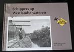 SCHIPPERS OP WESTLANDSE WATEREN, Ophalen of Verzenden, Gelezen, J.N.M. VAN LEEUWEN