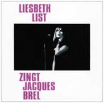 Liesbeth List - Zingt Jacques Brel, Ophalen of Verzenden, Zo goed als nieuw, Pop