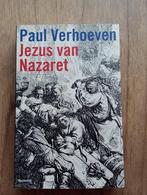 Jesus van Nazareth door Paul Verhoeven, Ophalen of Verzenden, Zo goed als nieuw, Paul Verhoeven, Christendom | Protestants
