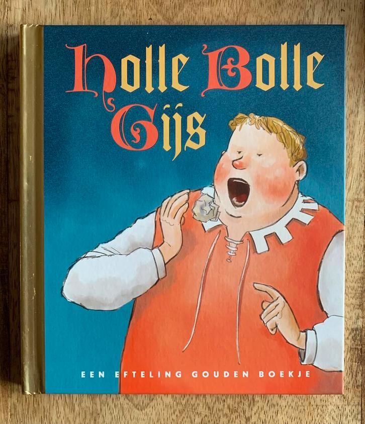 Efteling Gouden Boekje: Holle Bolle Gijs, Verzamelen, Efteling, Ophalen of Verzenden