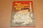 Grote Historische Atlas — Friesland [1853-1856], Boeken, Atlassen en Landkaarten, Ophalen of Verzenden, 1800 tot 2000, Nederland