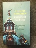 Boze Geesten van Berlijn ; door Philippe Remarque #Duitsland, Boeken, Ophalen of Verzenden, Zo goed als nieuw, Philippe Remarque