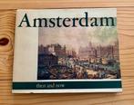Boek: Amsterdam Then and Now - Hardcover 1968, Ophalen of Verzenden, 20e eeuw of later, Gelezen