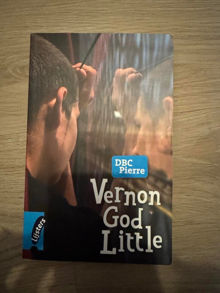 Vernon God Little - DBC Pierre - Lijsters, Ophalen of Verzenden, Zo goed als nieuw, Nederland