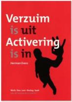 Herman Evers: Verzuim is uit, activering is in. Grootformaat, Zo goed als nieuw, Herman Evers, Beta, HBO