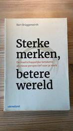 Bart Brüggenwirth - Sterke merken, betere wereld, Gelezen, Bart Brüggenwirth, Ophalen of Verzenden, Management