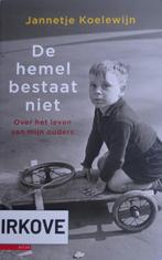 DE HEMEL BESTAAT NIET * Jannetje Koelewijn *, Boeken, Zo goed als nieuw, Nederland, Jannetje Koelewijn, Verzenden