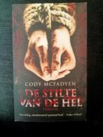 Cody Mcfadyen - De stilte van de hel, Ophalen of Verzenden, Zo goed als nieuw, Cody Mcfadyen