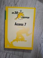 Boek – Access 7 in 20 stappen (origineel), Ophalen of Verzenden, Zo goed als nieuw, Software