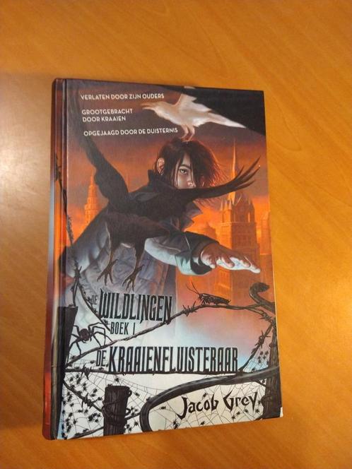 Grey, Jacob. De kraaienfluisteraar. De Wildlingen boek 1, Boeken, Fantasy, Zo goed als nieuw, Ophalen of Verzenden