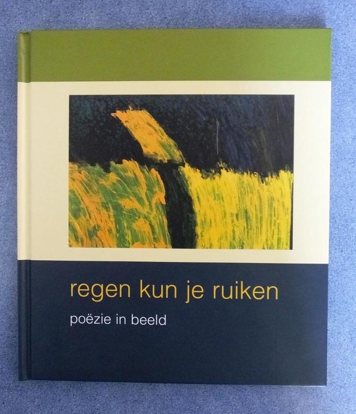 Regen kun je ruiken - Poëzie in beeld, NIEUW., Boeken, Gedichten en Poëzie, Nieuw, Meerdere auteurs, Ophalen of Verzenden
