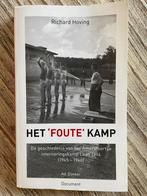 Het ‘foute’ kamp – Richard Hoving, Ophalen of Verzenden, Zo goed als nieuw