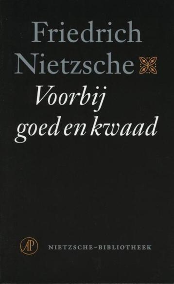 Friedrich Nietzsche: Voorbij goed en kwaad beschikbaar voor biedingen