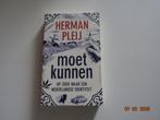 Herman Pleij.....Moet kunnen, Ophalen, 20e eeuw of later, Zo goed als nieuw